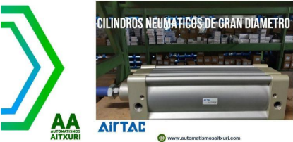 CILINDROS NEUMATICOS DE GRAN DIÁMETRO 